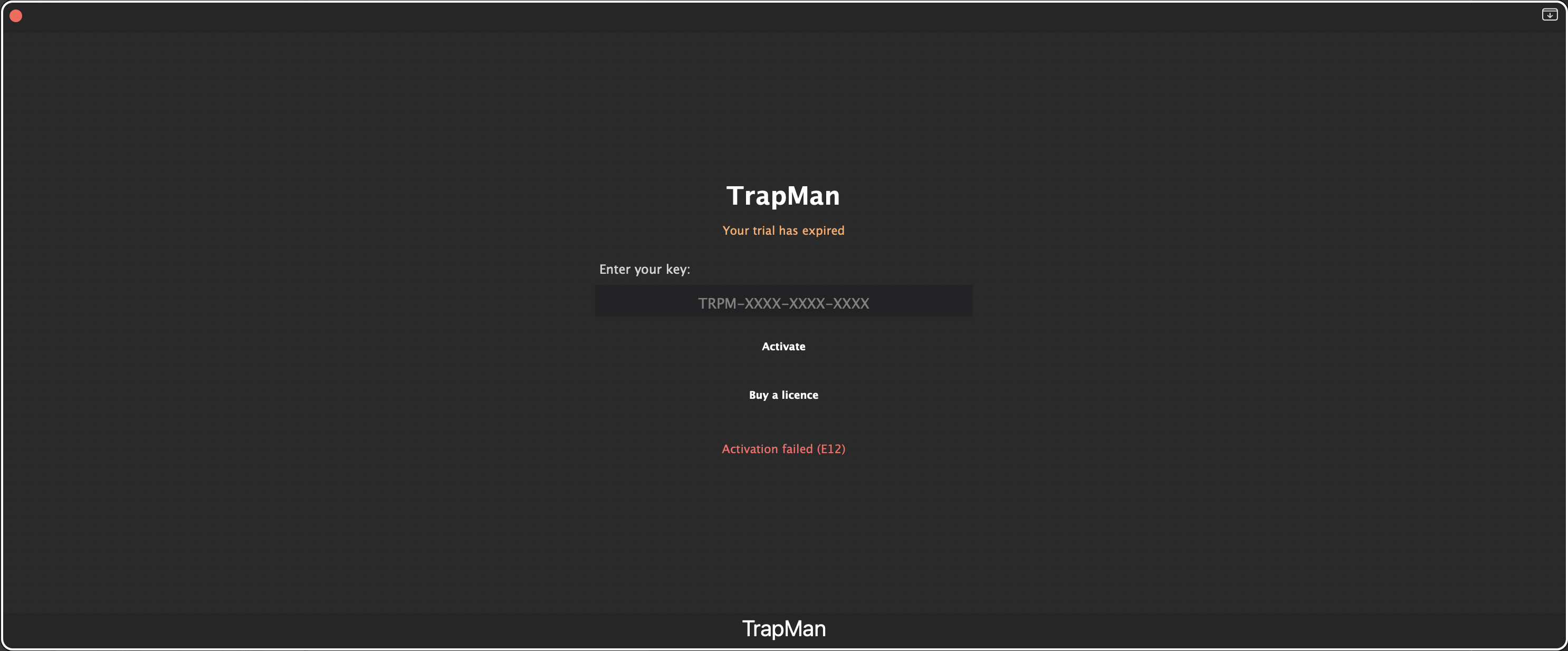 TrapMan licence screen: key field, Activate and Buy a licence buttons